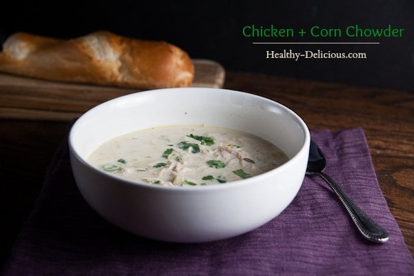 healthy-delicious_chicken corn chowder text