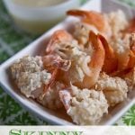 Skinny Coconut Shrimp {with Pina Colada Sauce!} 1