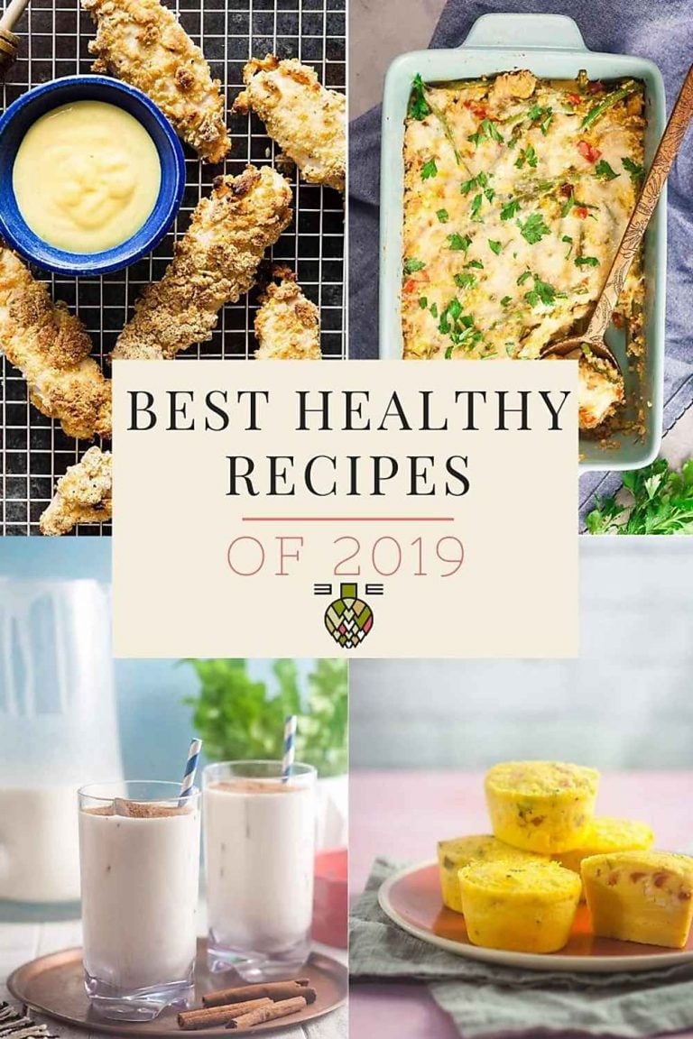 the best healthy recipes of 2019 collage with baked chicken tenders, cajun turkey casserole, dairy free horchata, and sous vide egg bites