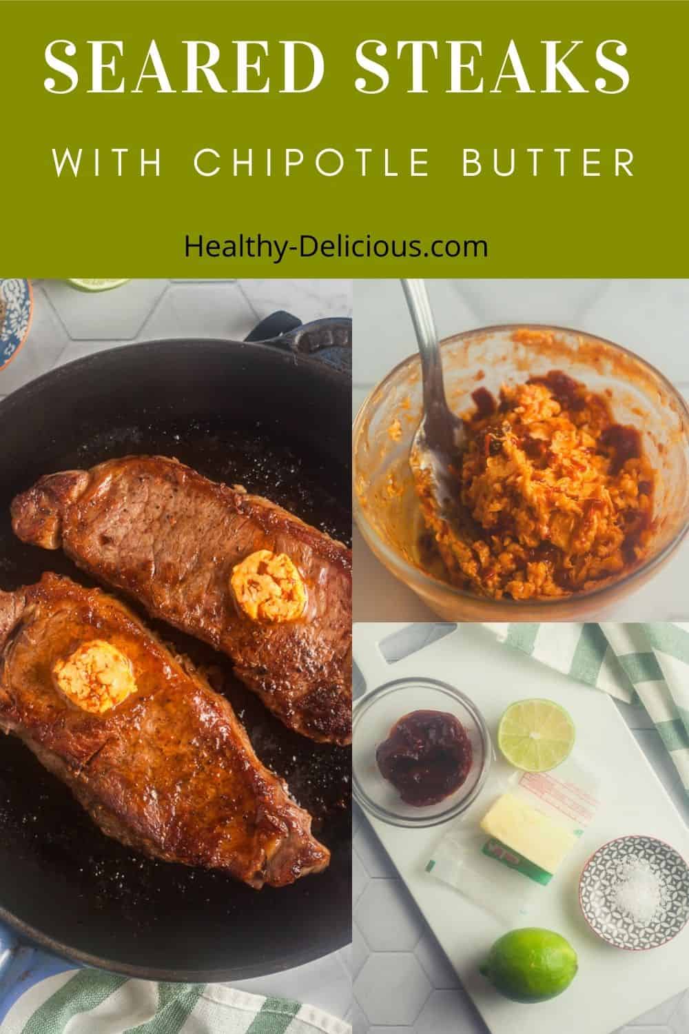 Perfectly seared steaks topped with chipotle compound butter look impressive, but they're so easy to make at home! In this post, I share some tips for the best homemade steaks. via @HealthyDelish