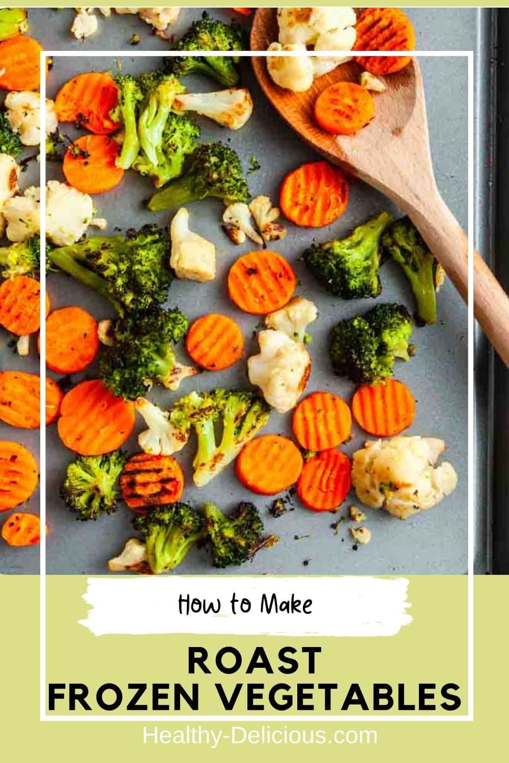 How to Roast Frozen Vegetables via @HealthyDelish