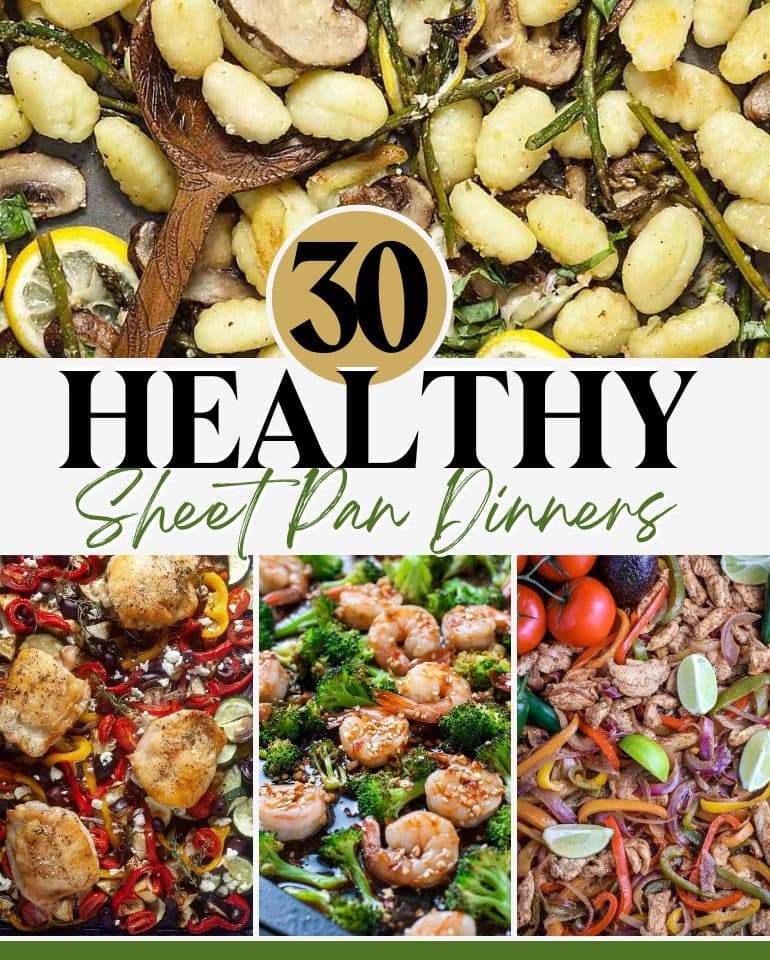 Collage of healthy sheet pan dinner ideas with text overlay. 
